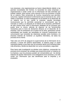 Las empresas y las organizaciones se fueron desarrollando debido a las
grandes  necesidades  del  hombre,  la  necesidad  de