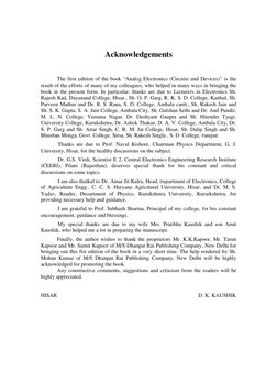 Acknowledgements 
 
 
 
The first edition of the book “Analog Electronics (Circuits and Devices)” is the 
result of the effor
