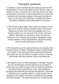 Divergent questions
1. Beatrice is not a reliable narrator because she tells her
interpretation of events and often ignores o