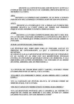 SIGNIFICA LA CONCIENCIA DEL SER HUMANO Y ACTIVA LA
ENTIDAD DEL SER HUMANO EN SU CEREBRO, PRINCIPALMENTE LA
ME