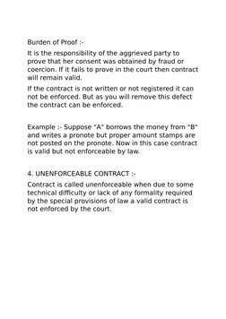 Burden of Proof :-
It is the responsibility of the aggrieved party to 
prove that her consent was obtained by fraud or 
coerc