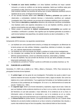 
Fundada  en  unan  teoría científica o  en  otras  hipótesis  científicas  de  mayor  carácter
inclusorio y si entra en con
