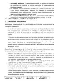 
La unidad de observación. La constituyen los programas, los proyectos, las empresas,
las  instituciones,  las  actividades,