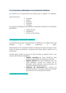 4.2. Las barreras y dificultades en la comunicación telefónica
Las barreras en la comunicación son factores que la impiden o