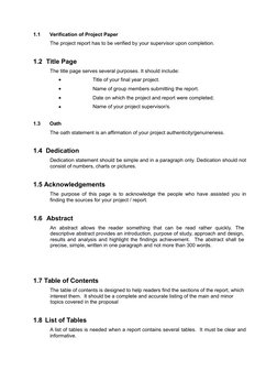 1.1 
Verification of Project Paper 
The project report has to be verified by your supervisor upon completion. 
 
1.2