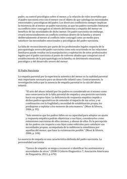 padre, su control psicológico sobre el menor, y la relación de roles invertidos que 
el padre narcisista crea con el menor co
