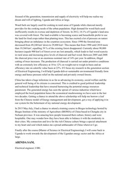focused of the generation, transmission and supply of electricity will help me realise my 
dream and will of lighting, Uganda