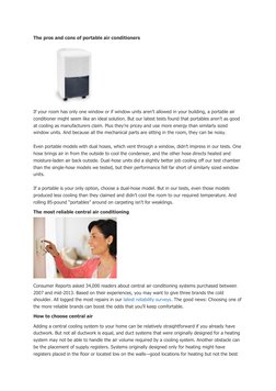 The pros and cons of portable air conditioners 
 
If your room has only one window or if window units aren’t allowed in your