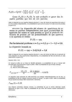 Estadística 
 
8 
 
 
 
 
 
Hallar la dispersión de una magnitud aleatoria discreta X, o sea, del número de aparicion