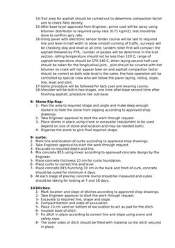 14-Trail area for asphalt should be carried out to determine compaction factor
and to check field density.
15-After base laye