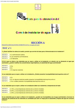 FONTANERIA TEST EXAMEN INDUSTRIA
http://fontaneria.dmateos.com/[13/09/2016 22:29:48]
Martes
13
Septiembre
2016
 
 
Tests para
