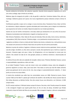 Escola EB 2,3 Professor Gonçalo Sampaio 
Curso EFA –Secundário 
 
Página 2 de 14 
 
Quando andávamos de bicicleta, não usáv