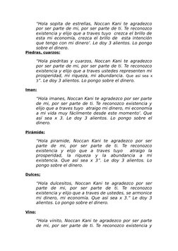 “Hola sopita de estrellas, Noccan Kani te agradezco
por ser parte de mi, por ser parte de ti. Te reconozco
existencia y elijo