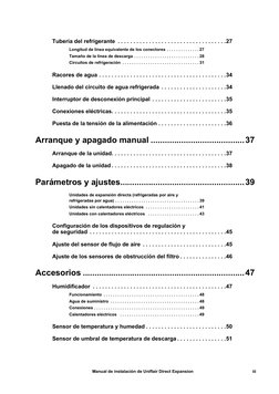 Manual de instalación de Uniflair Direct Expansion
iii
Tubería del refrigerante  . . . . . . . . . . . . . . . . . . . . . .