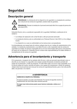3
Manual de instalación de Uniflair Direct Expansion
Seguridad
Descripción general
Advertencia: La eliminación de los disposi