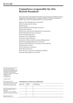BS 534:1990
This British Standard, having 
been prepared under the 
direction of the Piping Systems 
Components Standards Pol