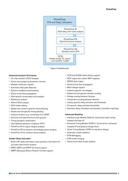 PrimeTime
2
Figure 2: PrimeTime suite
Advanced Analysis Techniques
On-chip-variation (OCV) analysis
Clock reconvergence pessi