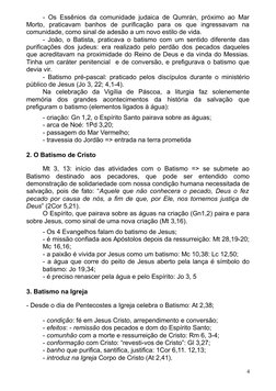 - Os Essênios da comunidade judaica de Qumrán, próximo ao Mar
Morto,  praticavam  banhos  de  purificação  para  os  que  ing