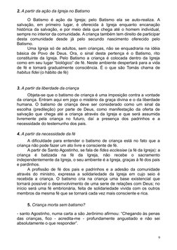 2. A partir da ação da Igreja no Batismo
O  Batismo  é  ação  da  Igreja;  pelo  Batismo  ela  se  auto-realiza.  A
salvação,