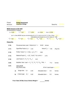 Project:
Bridge Assessment
Structure:
Anywhere Bridge 
      Sheet No.
L = 5.23
1.57
1.373
d = 0.34
h+d = 0.725
as h > d then