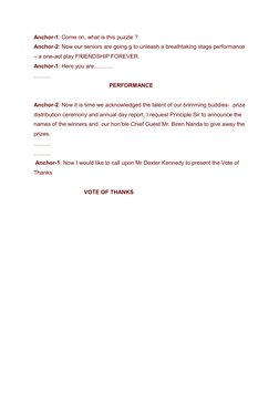 Anchor-1: Come on, what is this puzzle ?
Anchor-2: Now our seniors are going g to unleash a breathtaking stage performance
–