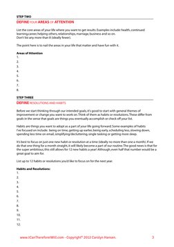 www.ICanThereforeIWill.com - Copyright© 2012 Carolyn Hansen.
3
STEP TWO 
	
	
	
	
	
	
	
	
	
	
	
	
	
DEFINE YOUR AREAS OF ATTEN