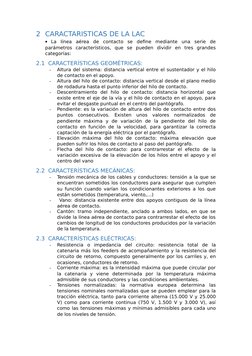 2 CARACTARISTICAS DE LA LAC
La  línea  aérea  de  contacto  se  define  mediante  una  serie  de
parámetros  característicos