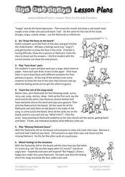 www.eslkidstuff.com | Lesson Plans for ESL Kids Teachers 
 
 
ESL KidStuff Lesson Plan: 
Feelings & Emotions 
Page 3 of 6