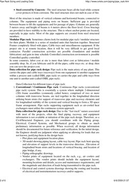 Steel covered by Concrete : The steel structure bears all the load while cement
cover protects it from corrosion. The steel s