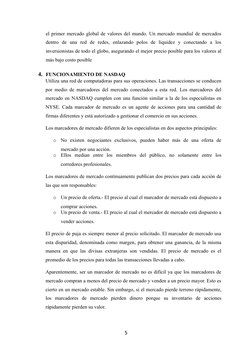 el primer mercado global de valores del mundo. Un mercado mundial de mercados
dentro  de  una  red  de  redes,  enlazando  po