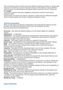 This is important when we think about the different weighing principles. A spring scale
mechanic of a bathroom scale for exam