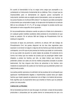 En cuanto al demandado la ley no exige como carga que acompañe a su
contestación el instrumento fundamental de su defensa. Pe