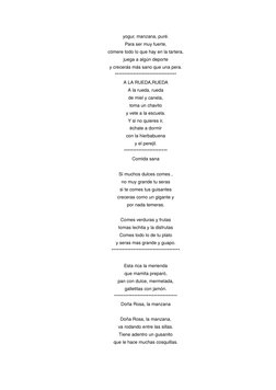 yogur, manzana, puré. 
Para ser muy fuerte, 
cómere todo lo que hay en la tartera, 
juega a algún deporte 
y crecerás más san
