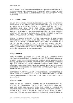 LLAVE DE IFA 
ES EL ANIMAL MAS PARECIDO AL HOMBRE LO IMITA PERO NO HABLA. EL
AWO DUEÑO DE ESTE SIGNO SIEMPRE TENDRÁ DIFICULTA