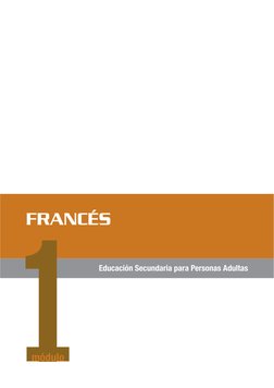 FRANCÉS
Educación Secundaria para Personas Adultas
1
módulo
