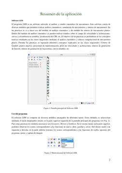 2 
 
Resumen de la aplicación 
Software GIM 
El programa GIM es un software enfocado al análisis y estudio cinemático de meca