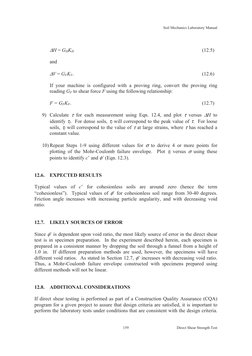 Soil Mechanics Laboratory Manual 
Direct Shear Strength Test 
159
 
 ∆H = GHKH 
 
 
 
 
 
 
 
 
(12.5) 
 
 
and 
 
 
∆V = GVK