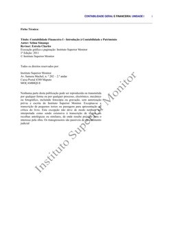 Ficha Técnica:
Título: Contabilidade Financeira I - Introdução à Contabilidade e Património
Autor: Selma Simango 
Revisor: Es