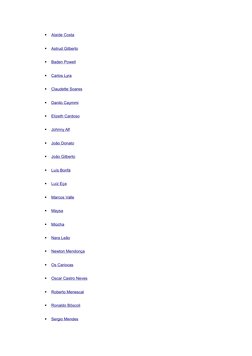 
Alaíde Costa (http://pt.wikipedia.org/wiki/Ala%C3%ADde_Costa)

Astrud Gilberto (http://pt.wikipedia.org/wiki/Astrud_Gilber