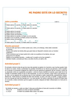 8
 
MI PADRE ESTÁ EN LO SECRETO    
(Mt  6,6)  
 
 
 
 
Letra y acordes