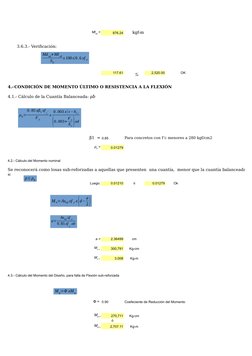 876.24
kgf-m
       3.6.3.- Verificación:
117.61
2,520.00
OK
β1  = 0.85
Para concretos con f’c menores a 280 kgf/cm2 
0.01279