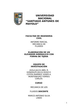 UNIVERSIDAD
NACIONAL
“SANTIAGO ANTUNES DE 
MAYOLO”
FACULTAD DE INGENIERÍA
CIVIL
INFORME PARCIAL
MECANICA DE
FLUIDOS
ELABORACI
