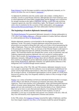 Pope Gelasius I  (https://en.wikipedia.org/wiki/Pope_Gelasius_I)was the first pope recorded as enjoying diplomatic immunity,