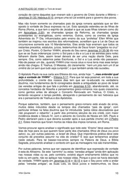 A INSTRUÇÃO DE YHWH (a Torá de Israel) 
 
Vítor Quinta 
10 
coração de carne daqueles que viveram sob o governo de Cristo dur
