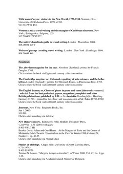 With women's eyes : visitors to the New World, 1775-1918. Norman, Okla. : 
University of Oklahoma Press, 1999, c1993. 
917.