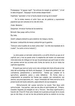 Prosopopeya: “el aguaje rugió”, “las estacas de mangle se agitaban”, “ el sol
le daba latigazos”, “Guayaquil recién estaba de