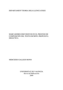 DEPARTAMENT TEORIA DELS LLENGUATGES 
 
 
 
 
 
 
 
 
 
 
 
MARCADORES DISCURSIVOS EN EL PROCESO DE 
COMPOSICIÓN DEL TEXTO E