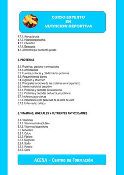 4.7.1. Aterosclerosis 
4.7.2. Hipercolesterolemia 
4.7.3. Obesidad 
4.7.4. Esteatosis  
4.8. Alimentos que contienen gr