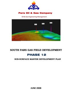  
       Pars Oil & Gas Company 
                                  Oil & Gas Engineering Management 
 
 
 
SOUTH PARS GAS F