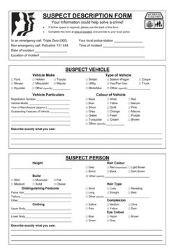 SUSPECT DESCRIPTION FORM  
Your Information could help solve a crime! 
 
If further space is required, please use the